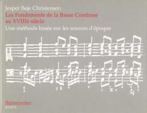 Christensen - Les Fondements De la Basse Continue Au 18ème Siècle