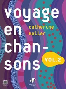 C.KELLER - VOYAGE EN CHANSONS VOL.2