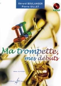 Boulanger/Gillet - Ma trompette Mes débuts 