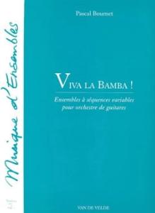 P.Bournet - Viva La Bamba pour ens. de guitares