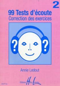 LEDOUT Annie 99 Tests d'Ecoute Vol.2 corrigés