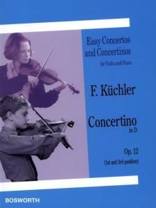 F.KÜCHLER - Concertino in D op. 12 pour Violon et Piano
