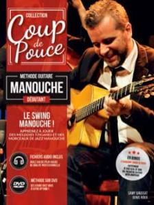 METHODE DE GUITARE MANOUCHE DEBUTANT Coll.Coup de Pouce