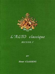 HENRI CLASSENS - L ALTO CLASSIQUE VOL.C