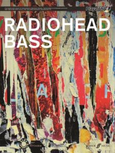 Radiohead - Authentic Playalong pour Guitare Basse avec CD