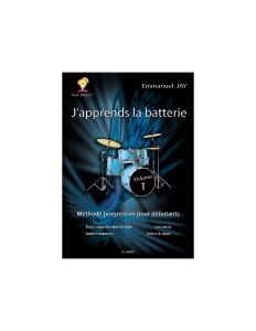 EMMANUEL JAY - J' APPRENDS LA BATTERIE Vol.1