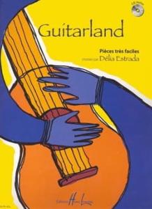 Délia Estrada - Guitarland avec CD pour guitare