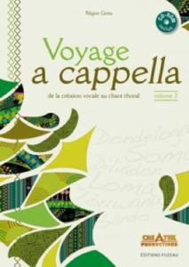 Régine GESTA - Voyage a cappella Vol.2 avec CD