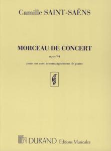 Camille Saint-Saëns -  Morceau de Concert Opus 94 pour cor en fa et piano