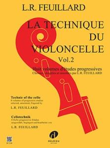 FEUILLARD - LA TECHNIQUE DU VIOLONCELLE VOL.2