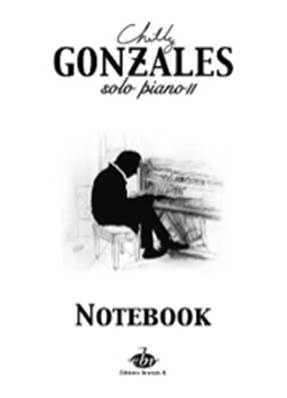 Chilly Gonzales Note Book Solo Piano II