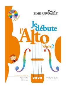 Valérie Bime-Apparailly - Je débute l'Alto  Volume 2 avec CD