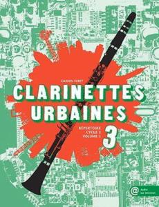 Emilien Veret - Clarinettes urbaines Vol.3
