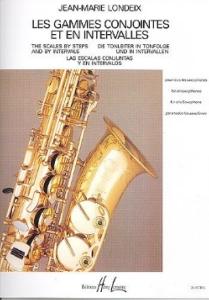 J.M.LONDEIX - Les gammes Conjointes et en Intervalles pour tous les saxophones