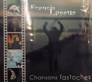 Francis LASSUS "Chansons fastoches"