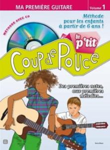 Le P'tit Coup de Pouce Guitare avec CD