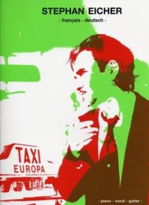 Stephan Eicher - Taxi Europa PVG
