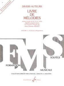 Jean Clément Jollet - Livre de Mélodies Volume 3