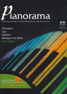 D. Bordier, R.Duflot-Verez et M. Leclerc - Pianorama vol. 1B