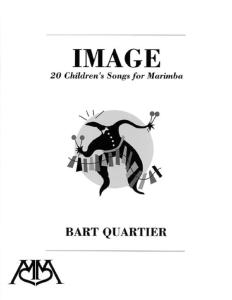 Bart Quartier - Image/ 20 Children's Songs for Marimba