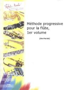Claudius PARIAT - Méthode Progressive pour la Flûte traversière Vol.1