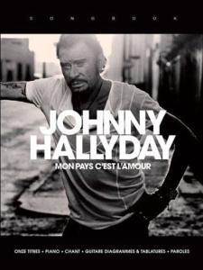 Johnny HALLYDAY - Mon pays c'est l'amour PVG et Tablatures