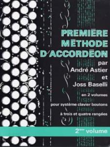 Astier/Baselli - Première méthode d'accordéon vol.2