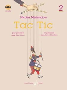N.Martynciow - Tac Tic vol.2 pour percussion Caisse claire et toms