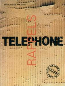 Téléphone - Rappels Spécial Guitare Tab