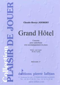 Claude-Henry Joubert - Grand Hôtel pour contrebasse et piano