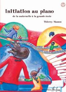 T.MASSON - INITIATION AU PIANO de la maternelle à la grande école