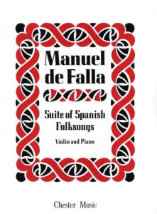 MANUEL DE FALLA - SUITE OF SPANISH FOLKSONGS POUR VIOLON ET PIANO
