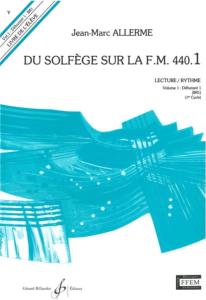 Jean-Marc Allerme - Du Solfège sur la FM 440.1 - Lecture Rythme