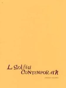 ALBERT BEAUCAMP - LE SOLFEGE CONTEMPORAIN VOLUME 1 ELEVE