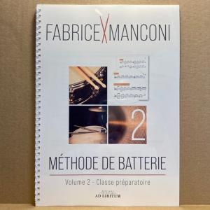 Fabrice Manconi - Méthode de batterie  vol.2 - Classe préparatoire