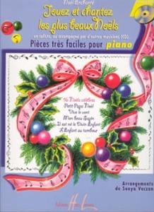 Sonya VECZAN - Jouez et Chantez les Plus Beaux Noëls  Avec CD inclus. Noël Enchanté