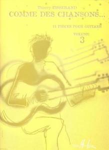 Thierry Tisserand - Comme des chansons Vol.3