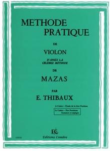 THIBAUX - Méthode pratique de violon de Mazas 2ème Cahier
