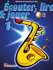 Ecouter Lire et Jouer pour Saxophone Alto vol.1avec accès audio inclus