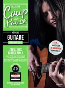 METHODE DE GUITARE DEBUTANT 2 COLL.Coup de Pouce