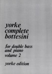 Giovanni Bottesini - Complete Bottesini Volume 2 pour Contrebasse et Piano rév. Rodney Slatford